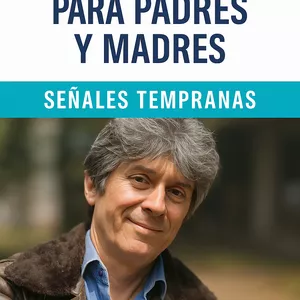 Imagen de portada para Ebook Guía Práctica para Padres y Madres – Señales Tempranas