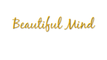 Beautiful Mind Training & Coaching