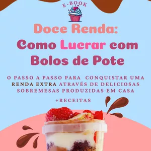 Imagem de capa para o Ebook Doce Renda: Como Lucrar com Bolos de Pote