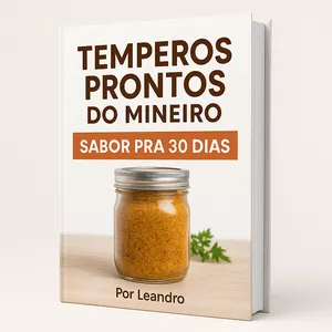 Imagem de capa para o Ebook Temperos Prontos do Mineiro – Sabor pra 30 Dias