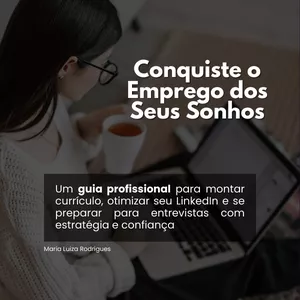Imagem de capa para o Ebook Conquiste o Emprego dos Seus Sonhos