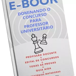 Imagem de capa para o Ebook E-BOOK: DOMINANDO O CONCURSO DE PROFESSOR UNIVERSITÁRIO - ATUALIZADO