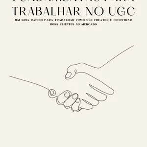 Imagem de capa para o Ebook 10 Pilares Fundamentais Para Trabalhar no UGC 