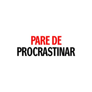 Imagem de capa para o Ebook Pare de procrastinar 