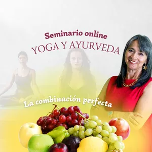 Imagen de portada para Evento online SEMINARIO YOGA Y AYURVEDA LA COMBINACIÓN PERFECTA