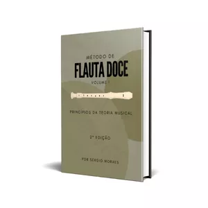 Imagem de capa para o Ebook Método de Flauta Doce Vol I