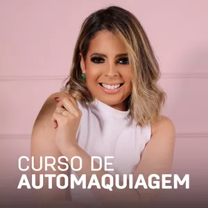 Curso CURSO DE AUTOMAQUIAGEM - JÉSSICA SEIXAS