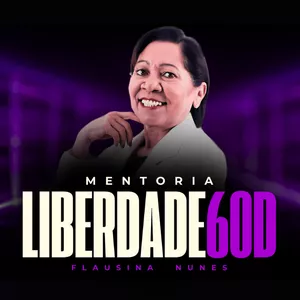 Imagem de Mentoria Liberdade 60D criado por Flau Nunes na hotmart