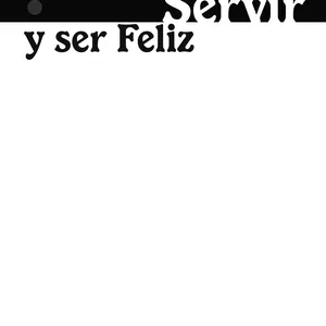 Imagen de portada para Ebook SERVIR Y SER FELIZ 