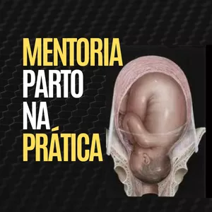 Imagem de capa para o Curso online Mentoria Parto na Prática .26