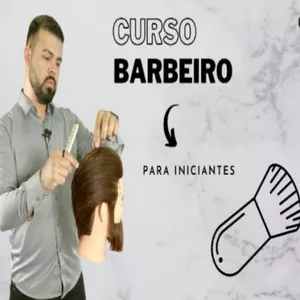 Curso de Barbeiro TOP para iniciantes