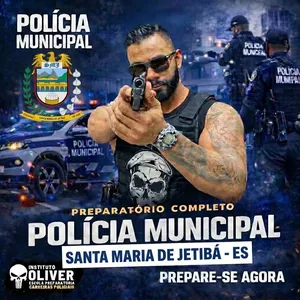 Imagem de 👮‍♂️ Preparatório Completo GUARDA MUNICIPAL de Santa Maria de Jetibá - ES👮‍♂️ GCM - Instituto Óliver criado por Instituto Óliver Escola Preparatória Carreiras Policiais na hotmart