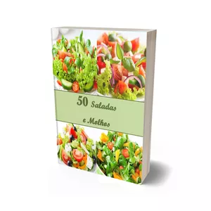Imagem de capa para o Ebook 50 Receitas de Saladas com Molhos