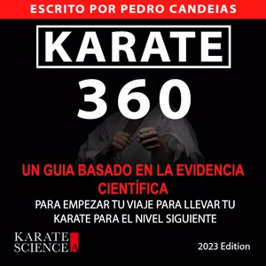 Imagen de portada para Ebook KARATE 360 - Un Guia Basado En La Evidencia Científica Para Empezar Tu Viaje Para Llevar Tu Karate Para El Nivel Siguiente