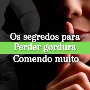 Imagem de capa para o Ebook The Secret Diet: Os Segredos para perder gordura, comendo muito.