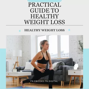 Cover image for Ebook Practical Guide to Healthy Weight Loss