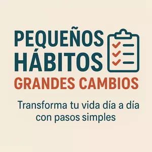 Imagen de portada para Ebook Pequeños hábitos, Grandes cambios