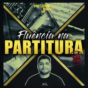 Fluência na Partitura 1.0 por Professor Jorgee