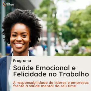 Imagem do curso Programa Saúde Emocional e Felicidade no Trabalho | EAD ao vivo