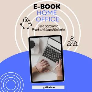 Imagem de capa para o Ebook Home Office: Guia para uma Produtividade Eficiente