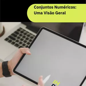 Imagem de capa para o Ebook Conjuntos Numéricos: Uma Visão Geral