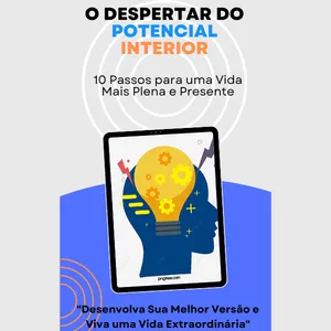 Imagem de capa para o Ebook O DESPERTAR DO POTENCIAL INTERIOR
