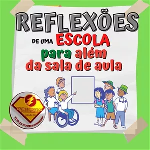 Imagem do curso CURSO: REFLEXÕES DE UMA ESCOLA PARA ALÉM DA SALA D AULA