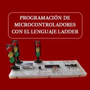 Imagem principal do produto Programación de Microcontroladores con el Lenguaje Ladder