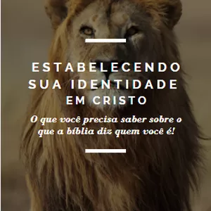 Curso Estabelecendo Sua Identidade em Cristo