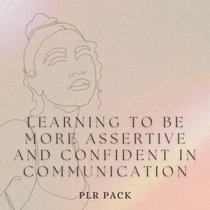 Cover image for Online course Learning to be More Assertive and Confident in Communication PLR