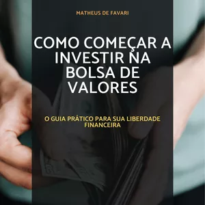 Imagem de capa para o Ebook Como começar a investir na Bolsa de Valores