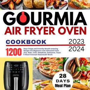 Cover image for Ebook Gourmia Air Fryer Oven Digital Display 6 Quart Large AirFryer Cooker 12 1-Touch Cooking Presets, XL Air Fryer Basket 1500w Power Multifunction Black and Stainless Steel Accents FRY FORCE GAF686