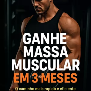 Imagem de capa para o Ebook Ganhando massa muscular rápido 