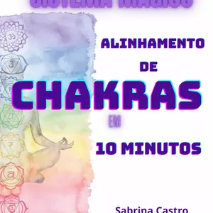 Imagem de capa para o Curso online SISTEMA MÁGICO ALINHAMENTO DOS CHAKRAS