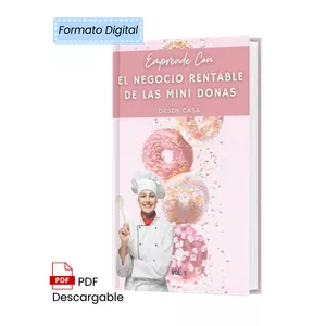 Imagen de portada para Ebook Emprende Desde Casa Con El Negocio Rentable De Las Mini Donas