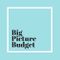 Big Picture Budget