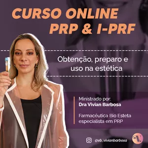 Imagem de capa para o Curso online PRP e i-PRF - Obtenção, Preparo e Uso na Estética