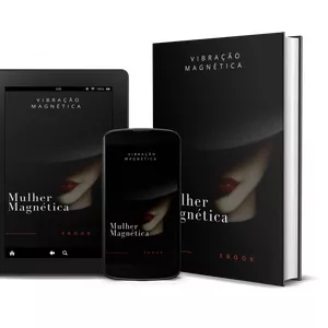 Imagem de capa para o Ebook VIBRAÇÃO MAGNÉTICA - Mulher Magnética 