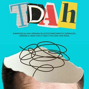 Imagem de capa para o Ebook Como lidar com o TDAH (Uma Jornada Para Mães).