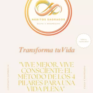 Imagen de portada para Ebook "Vive Mejor, Vive Consciente: El Método de los 4 Pilares para una Vida Plena"