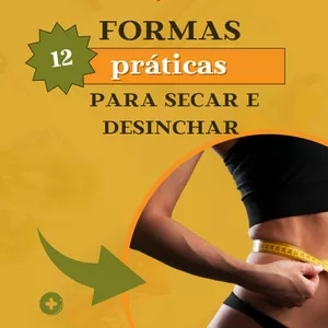 Imagem de capa para o Ebook DOZE FORMAS PRÁTICAS PARA SECAR E DESINCHAR
