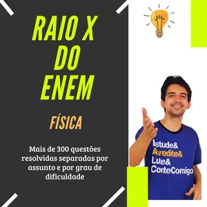 Imagem de capa para o Curso online RAIO X ENEM - FÍSICA