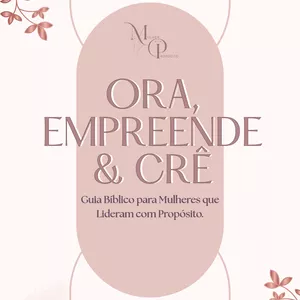 Imagem de capa para o Ebook Ora, Empreende &amp; Crê 