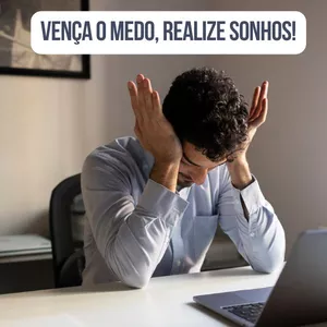 Imagem de capa para o Ebook Vença o Medo e Realize Seus Sonhos! Superando Barreiras para o Sucesso Pessoal e Profissional