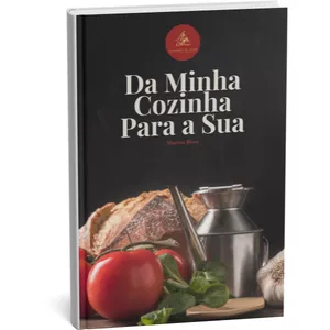 Imagem de capa para o Ebook Da MInha Cozinha Para a Sua