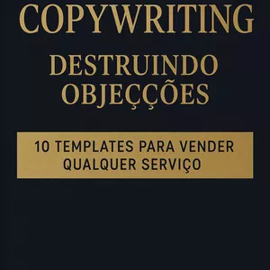 Imagem de capa para o Ebook Destruindo Objeções – 10 Templates Prontos Para Vender Qualquer Serviço