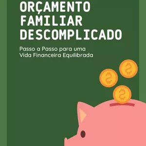 Imagem de capa para o Ebook Orçamento Familiar Descomplicado
