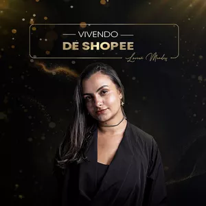 Imagem de capa para o Curso online Vivendo de Shopee 