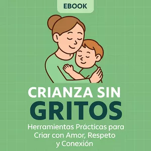 Imagen de portada para Ebook Crianza sin gritos: Herramientas prácticas para criar con amor, respeto y conexión