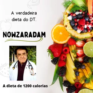 Imagem de capa para o Ebook A verdadeira dieta do DT. Nowzaradam 